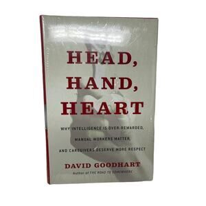 Head, Hand, Heart : Why Intelligence Is over-Rewarded, Manual